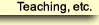 Teaching and Educational Consultings